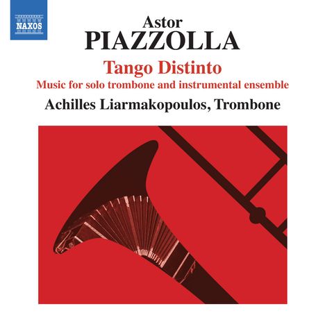 Astor Piazzolla (1921-1992): Tango Distinto - Tangos für Posaune &amp; Instrumentalensemble, CD