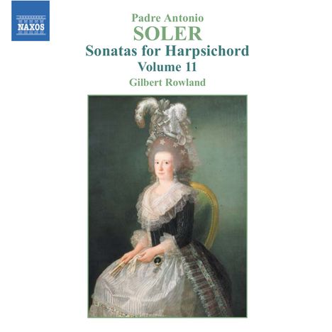 Antonio Soler (1729-1783): Sämtliche Cembalosonaten Vol.11, CD