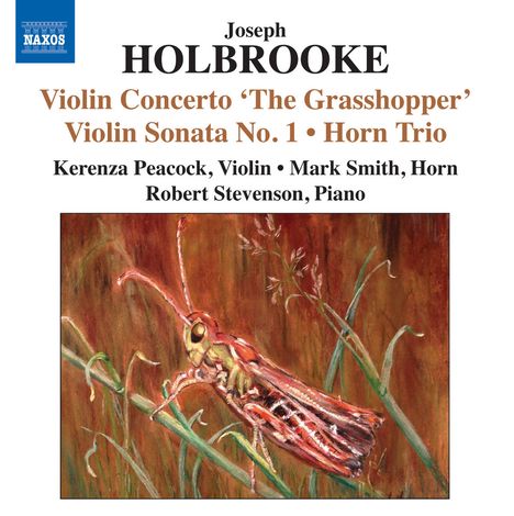 Joseph Holbrooke (1878-1958): Violinsonaten Nr.1 &amp; 2 op.6a &amp; 59, CD