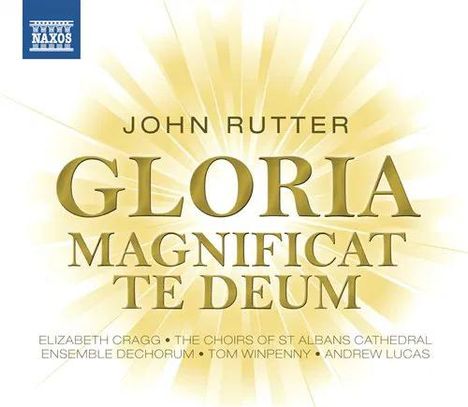 John Rutter (geb. 1945): Gloria, CD