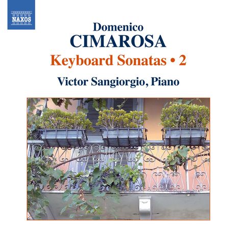 Domenico Cimarosa (1749-1801): Klaviersonaten Vol.2, CD