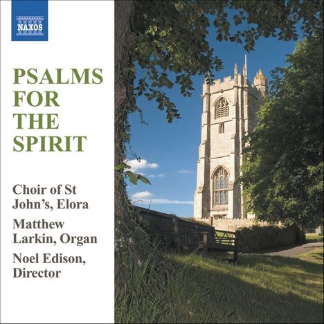 St.John's Choir Elora - Psalms for the Spirit, CD