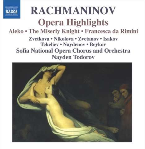 Sergej Rachmaninoff (1873-1943): Die 3 Opern (Ausz.), CD