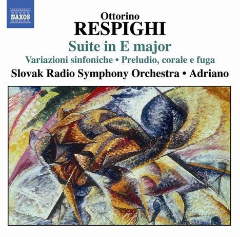 Ottorino Respighi (1879-1936): Suite in E-dur, CD