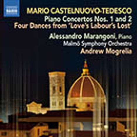 Mario Castelnuovo-Tedesco (1895-1968): Klavierkonzerte Nr.1 &amp; 2, CD