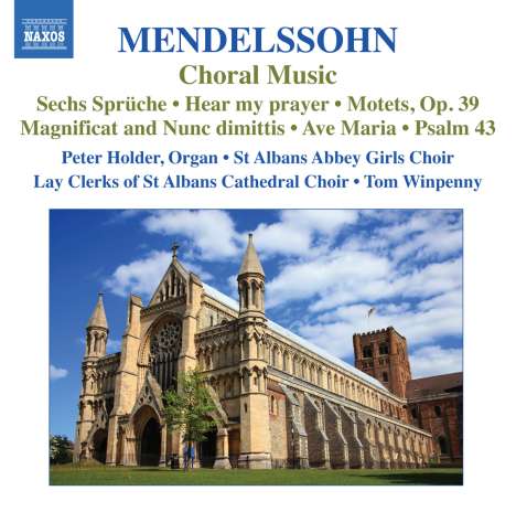 Felix Mendelssohn Bartholdy (1809-1847): Geistliche Chorwerke, CD