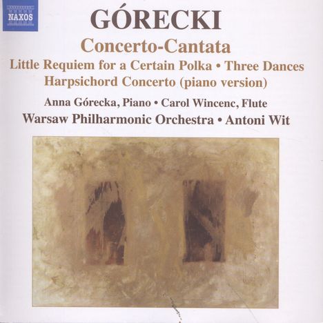 Henryk Mikolaj Gorecki (1933-2010): Concerto-Cantata op.65, CD