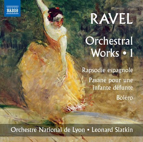 Maurice Ravel (1875-1937): Orchesterwerke Vol.1, CD