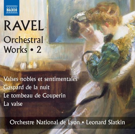 Maurice Ravel (1875-1937): Orchesterwerke Vol.2, CD