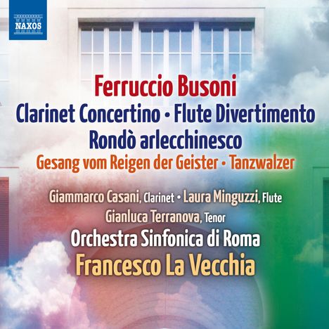 Ferruccio Busoni (1866-1924): Klarinettenkonzert op.48, CD