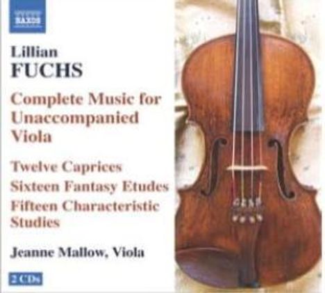 Lillian Fuchs (1902-1995): Kammermusik für Viola, 2 CDs