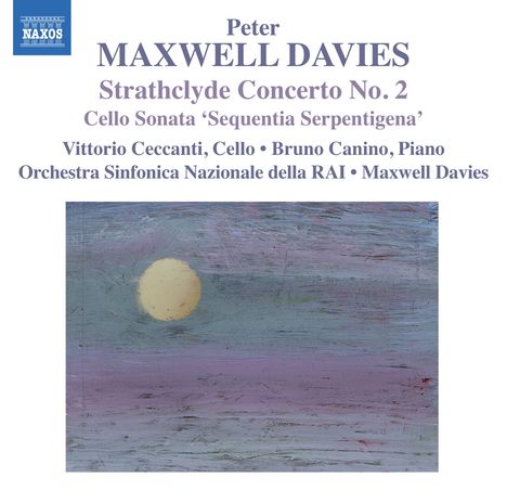Peter Maxwell Davies (1934-2016): Strathclyde Concerto Nr.2 für Cello &amp; Orchester, CD