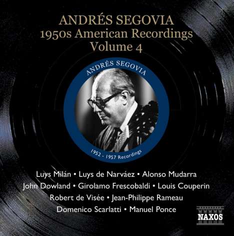 Andres Segovia - 1950s American Recordings Vol.4, CD