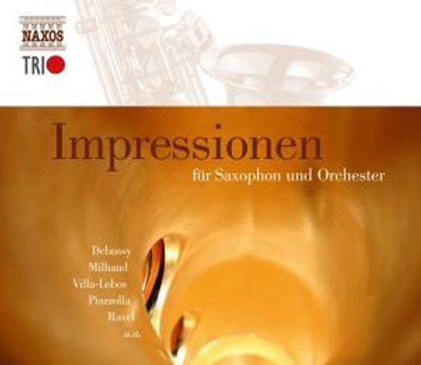 Impressionen für Saxophon &amp; Orchester, 3 CDs