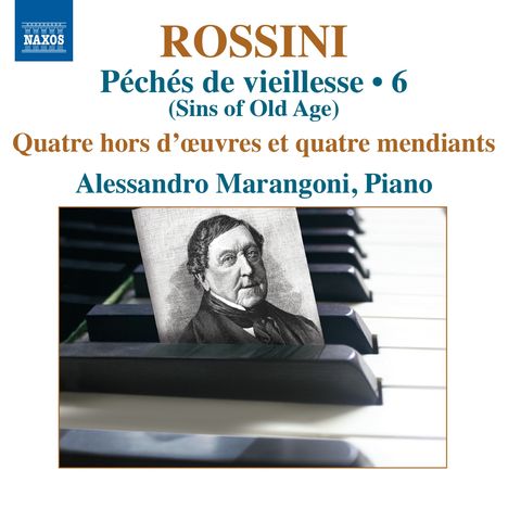 Gioacchino Rossini (1792-1868): Sämtliche Klavierwerke Vol.6, CD