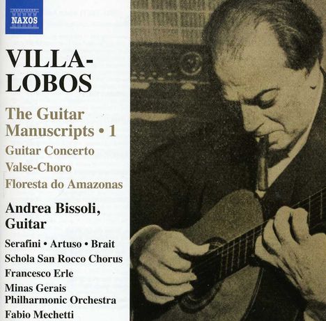 Heitor Villa-Lobos (1887-1959): Gitarrenwerke "The Guitar Manuscripts Vol.1", CD