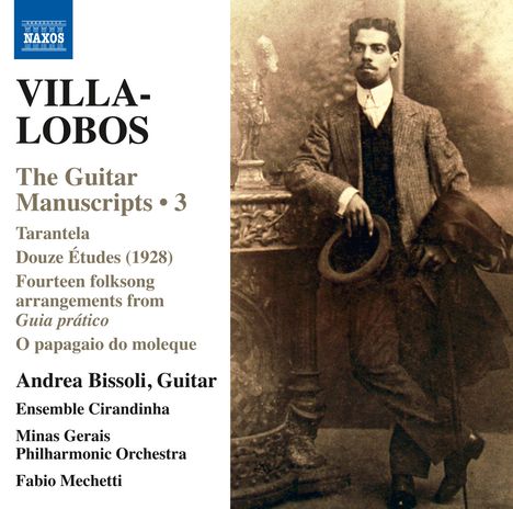 Heitor Villa-Lobos (1887-1959): Gitarrenwerke "The Guitar Manuscripts Vol.3", CD