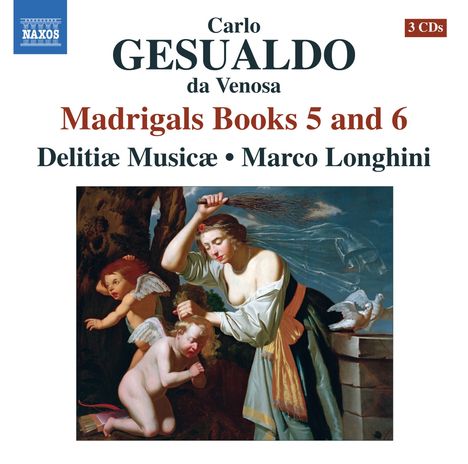 Carlo Gesualdo von Venosa (1566-1613): Madrigali Buch 5 &amp; 6, 3 CDs