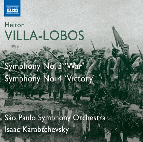 Heitor Villa-Lobos (1887-1959): Symphonien Nr.3 &amp; 4, CD