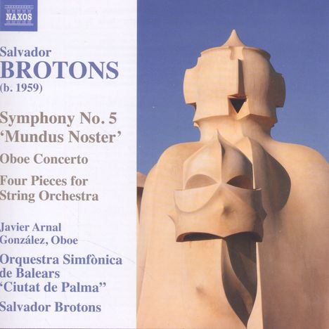 Salvador Brotons (geb. 1959): Symphonie Nr.5, CD