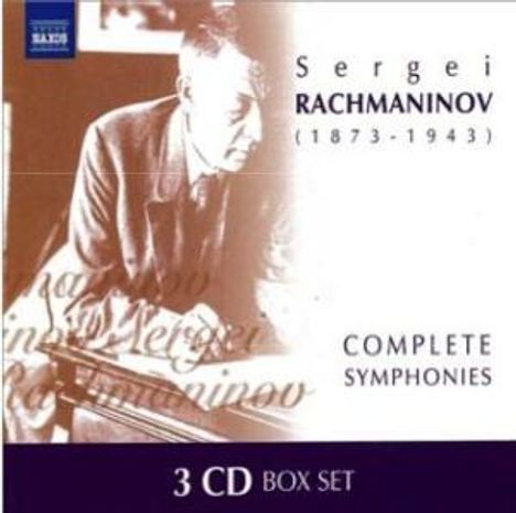 Sergej Rachmaninoff (1873-1943): Symphonien Nr.1-3, 3 CDs