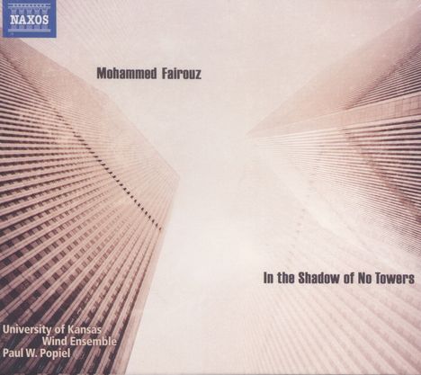 Mohammed Fairouz (geb. 1985): Symphonie Nr.4 "In the Shadow of No Towers", CD