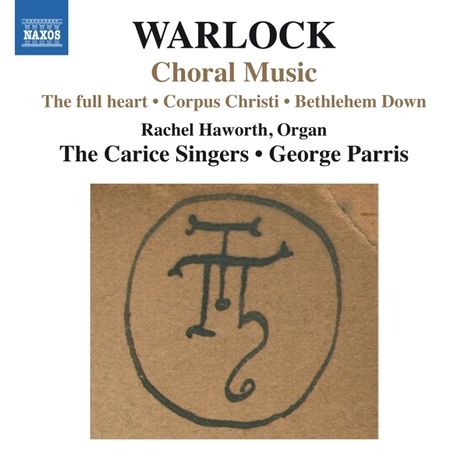 Peter Warlock (1894-1930): Chorwerke, CD