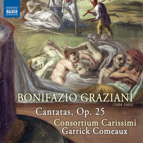 Bonifazio Graziani (1604-1674): Kantaten op.25, CD