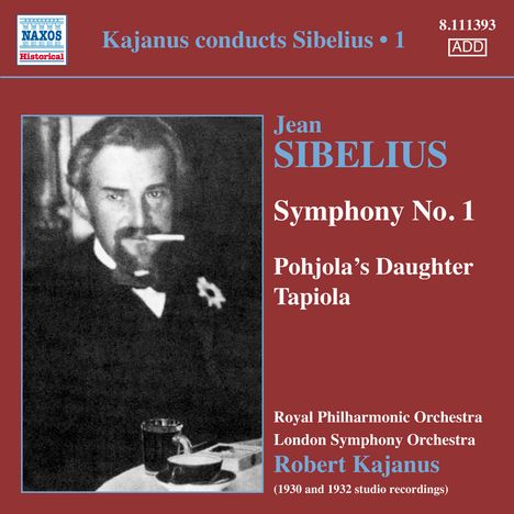 Kajanus conducts Sibelius Vol.1, CD