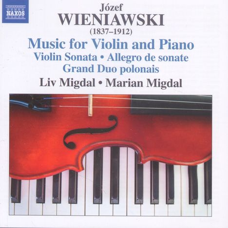 Josef Wieniawski (1837-1912): Werke für Violine &amp; Klavier, CD