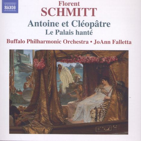 Florent Schmitt (1870-1958): Antoine et Cleopatre op.69, CD