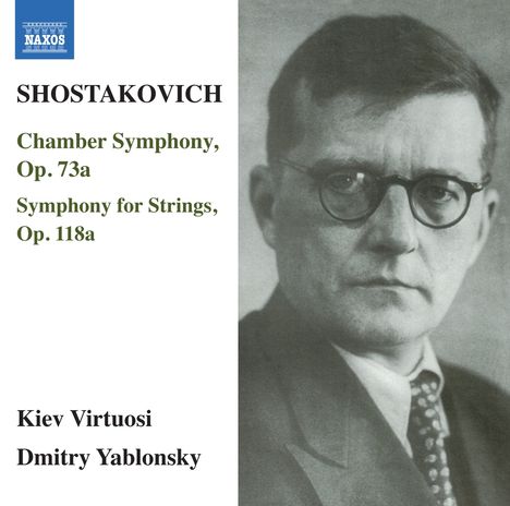 Dmitri Schostakowitsch (1906-1975): Kammersymphonie op.73a, CD