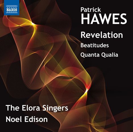 Patrick Hawes (geb. 1958): Revelation, CD