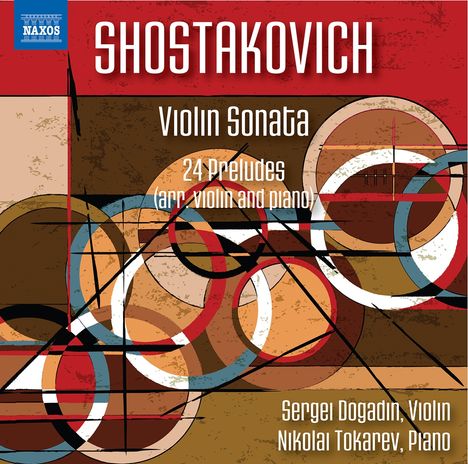 Dmitri Schostakowitsch (1906-1975): Sonate für Violine &amp; Klavier op.134, CD