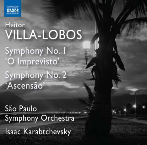 Heitor Villa-Lobos (1887-1959): Symphonien Nr.1 &amp; 2, CD