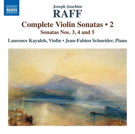 Joachim Raff (1822-1882): Sämtliche Violinsonaten Vol.2, CD