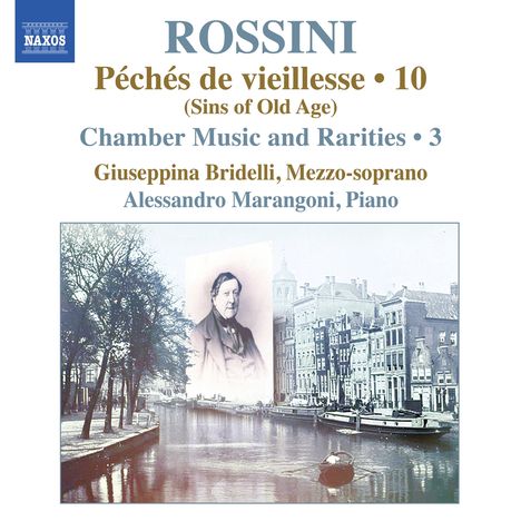 Gioacchino Rossini (1792-1868): Kammermusik &amp; Raritäten Vol.3, CD