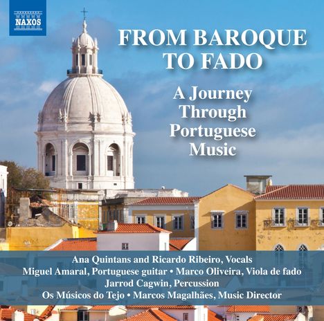 Os Musicos do Tejo - From Baroque to Fado, CD