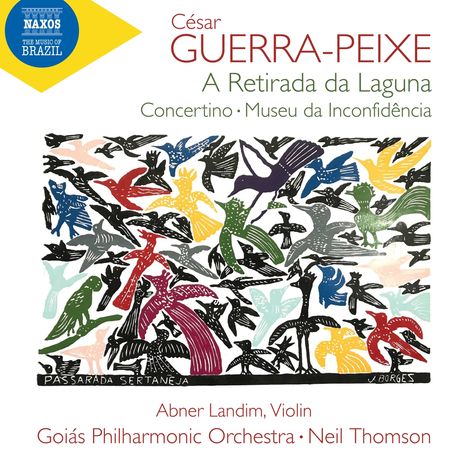 Cesar Guerra-Peixe (1914-1993): A Retirada da Laguna, CD