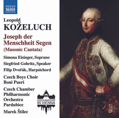 Leopold Kozeluch (1747-1818): Kantate "Joseph der Menschheit Segen", CD