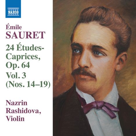 Emile Sauret (1852-1920): 24 Etudes-Caprices op.64 Vol.3, CD