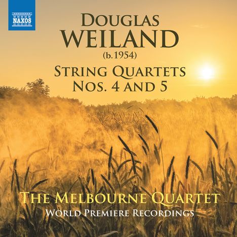 Douglas Weiland (geb. 1954): Streichquartette Nr.4 &amp; 5, CD