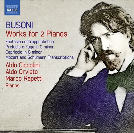 Ferruccio Busoni (1866-1924): Werke für 2 Klaviere, CD