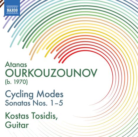 Atanas Ourkouzonov (geb. 1970): Sonaten für Gitarre Nr.1-5 "Cycling Modes", CD