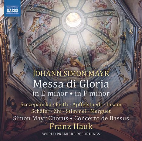 Johann Simon (Giovanni Simone) Mayr (1763-1845): Messa di Gloria e-moll, CD