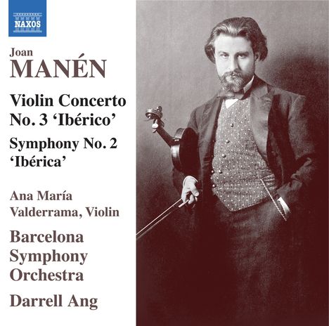 Joan Manen (1883-1971): Symphonie Nr.2 "Iberica", 2 CDs