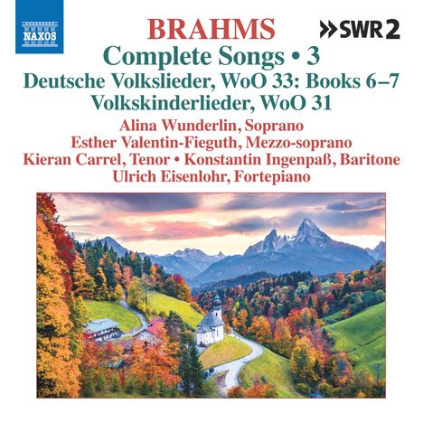 Johannes Brahms (1833-1897): Sämtliche Lieder Vol.3 (Naxos-Edition), CD