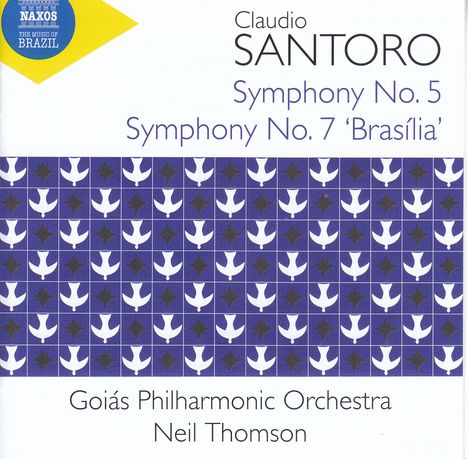 Claudio Santoro (1919-1989): Symphonien Nr. 5 &amp; 7, CD