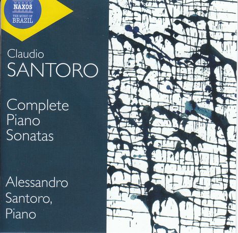 Claudio Santoro (1919-1989): Sämtliche Klaviersonaten, CD