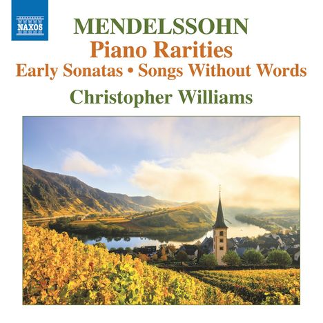 Felix Mendelssohn Bartholdy (1809-1847): Klavierwerke - "Piano Rarities", CD